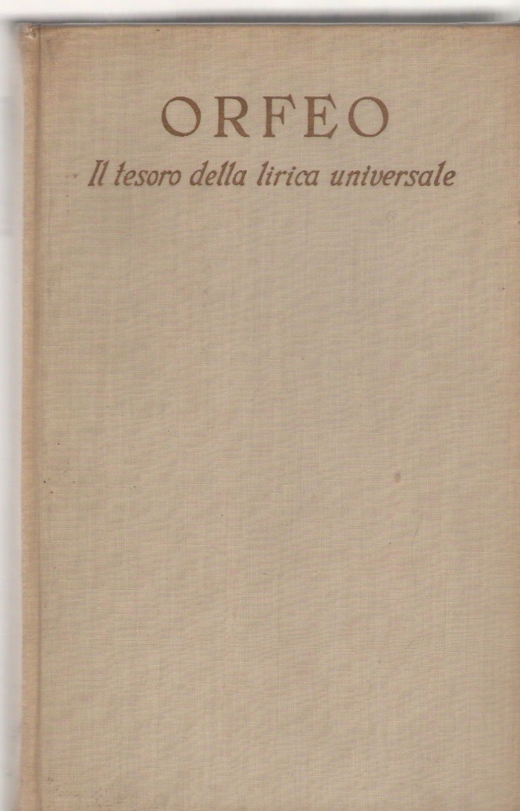 ORFEO IL TESORO DELLA, LIRICA UNIVERSALE