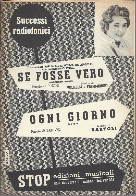 SE FOSSE VERO  Pinchi - Wilhelm, Fiammenghi -- OGNI GIORNO  Bartoli # SPARTITO