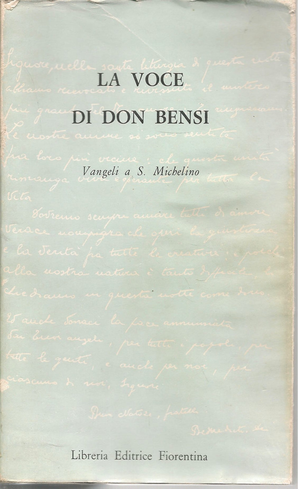 LA VOCE DI DON BENSI - VANGELI A S. MICHELINO