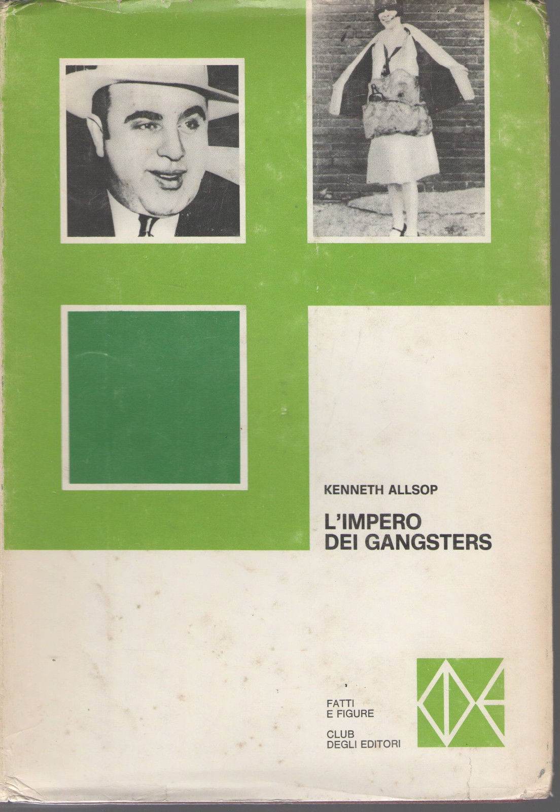 L'IMPERO DEI GANGSTERS - KENNETH ALLSOP