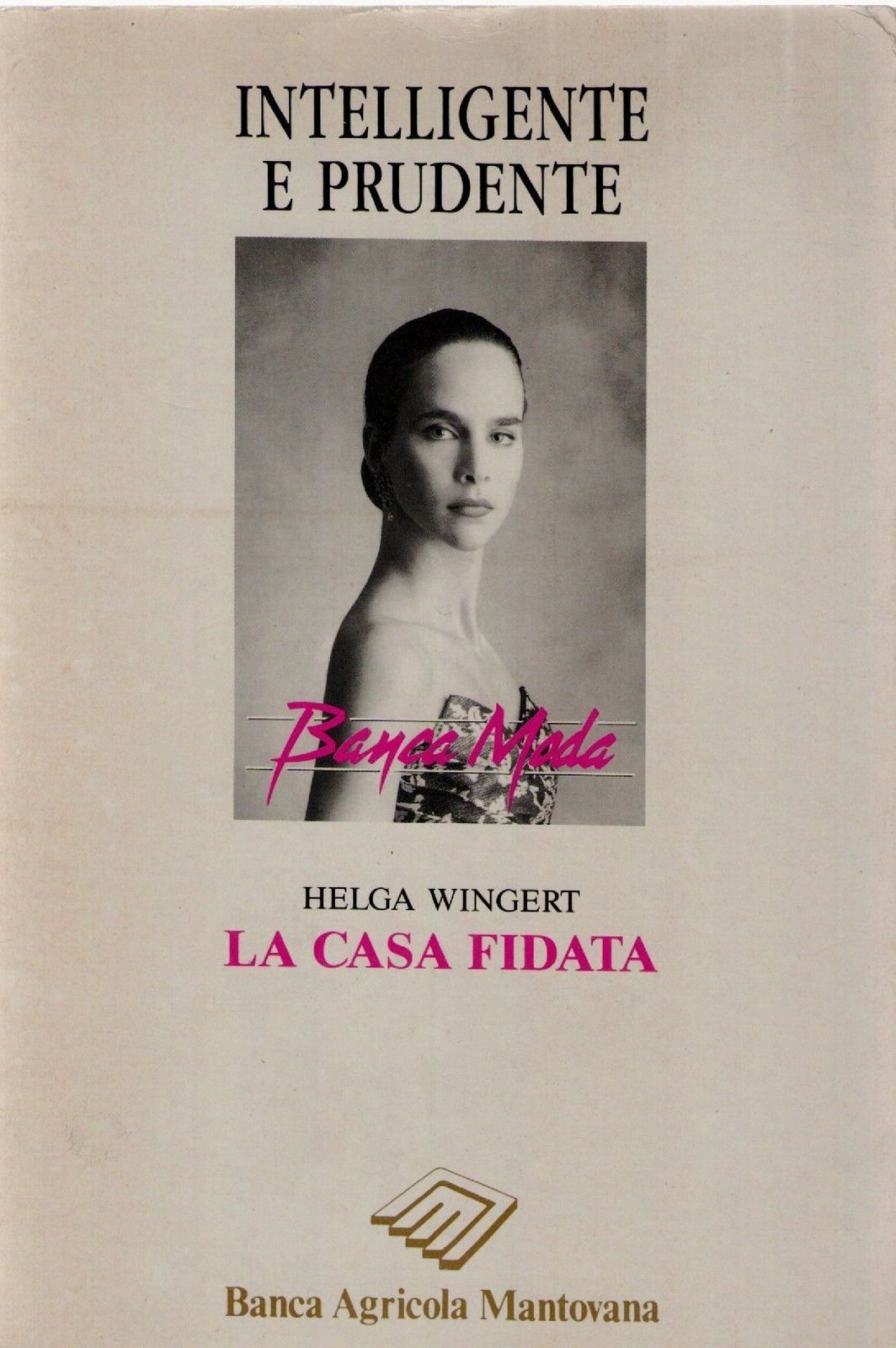 LA CASA FIDATA - HELGA WINGERT