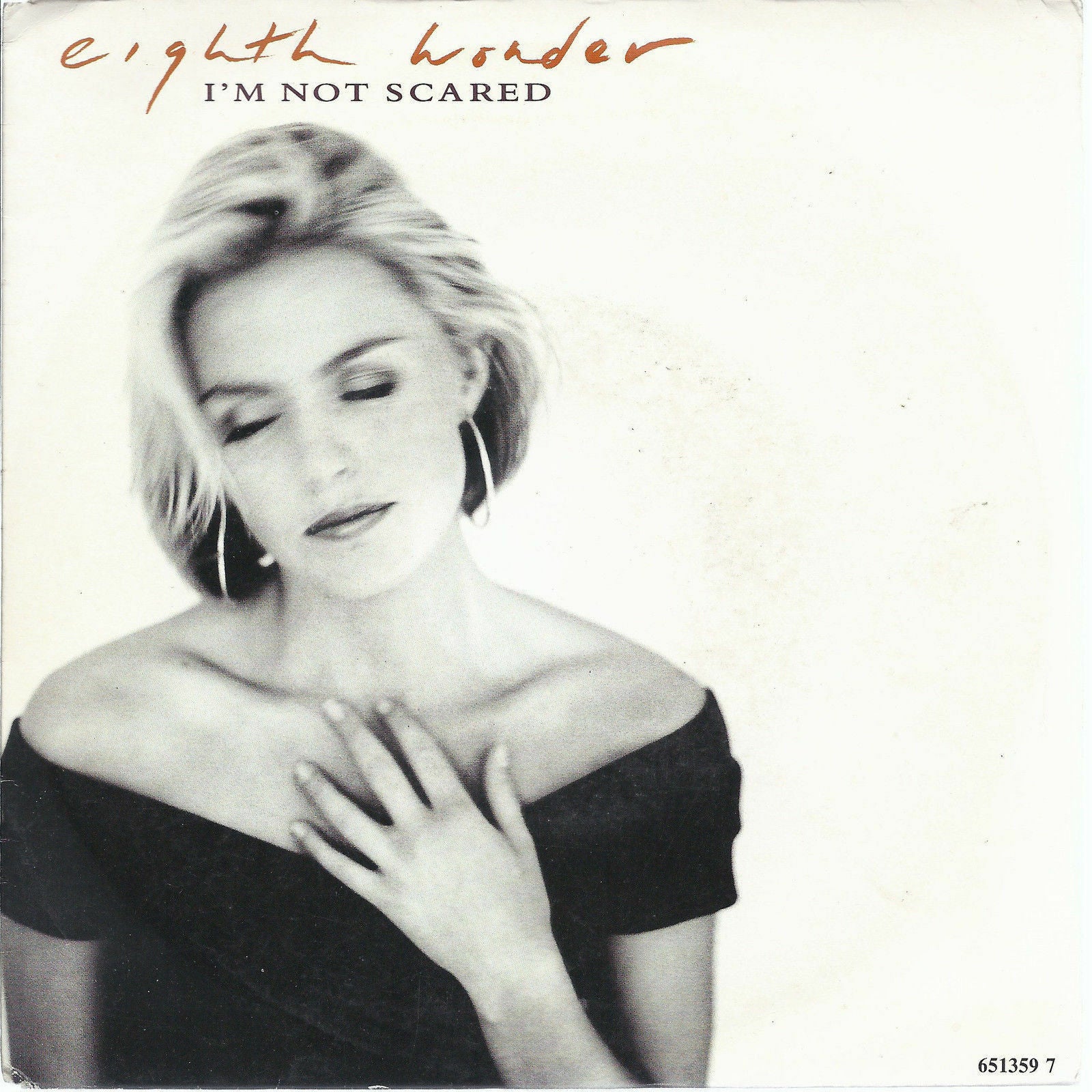 I'M NOT SCARED - J'AI PAS PEUR - EIGHTH WONDER