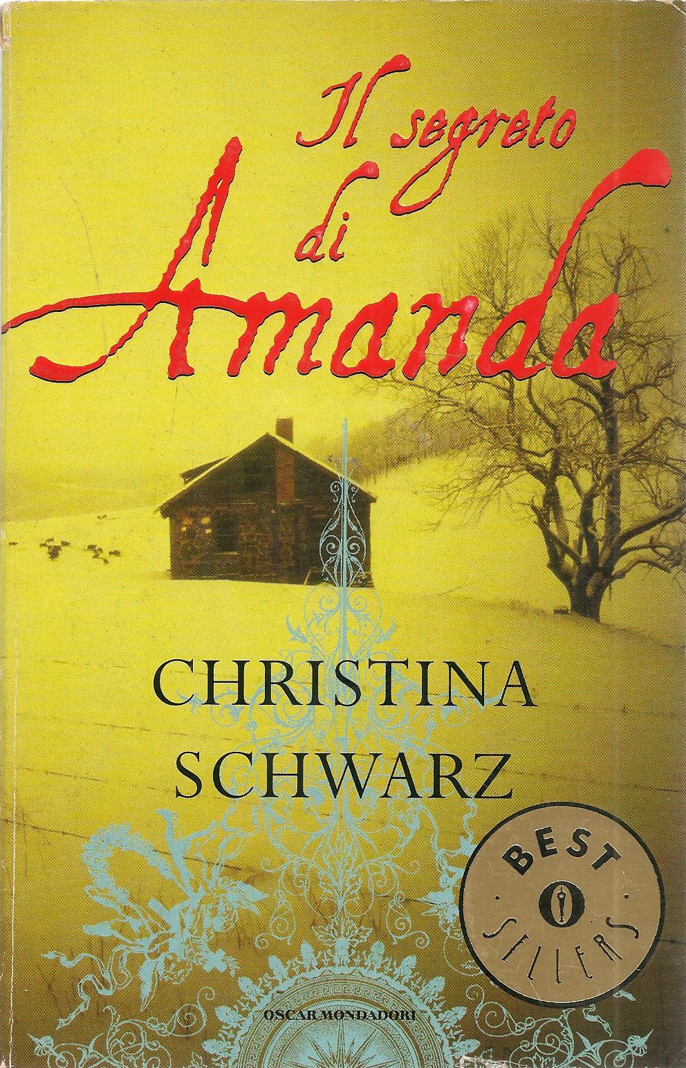 IL SEGRETO D'AMANDA - CHRISTINA SCHWARZ