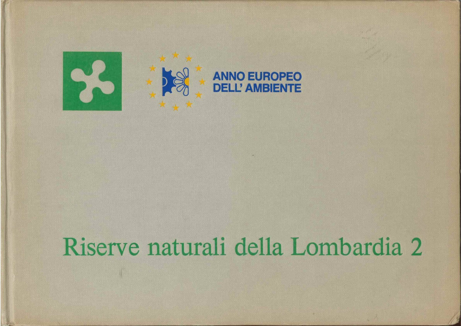 RISERVE NATURALI DELLA LOMBARDIA VOL. 2