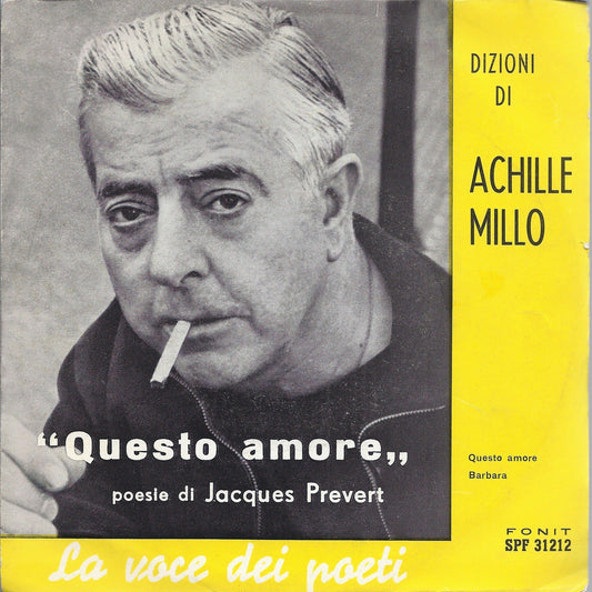 QUESTO AMORE - BARBARA poesie di J. Prevert - dizione ACHILLE MILLO, alla fisa