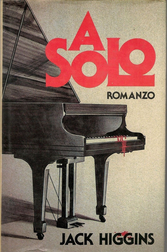 A SOLO - JACK HIGGINS