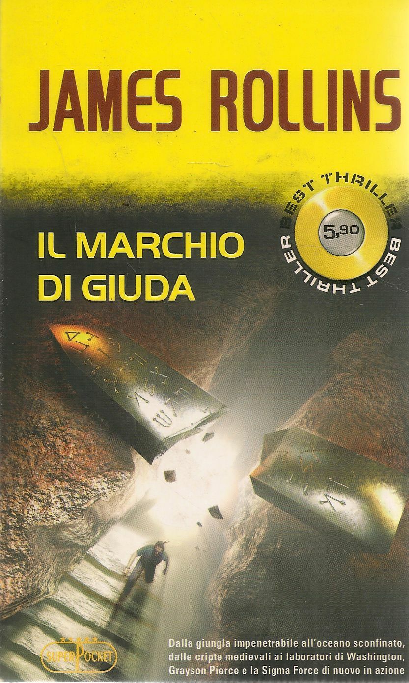 IL MARCHIO DI GIUDA - JAMES ROLLINS