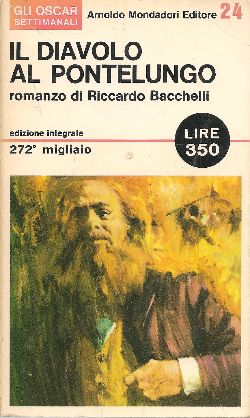 IL DIAVOLO A PONTELUNGO - RICCARDO BACCHELLI