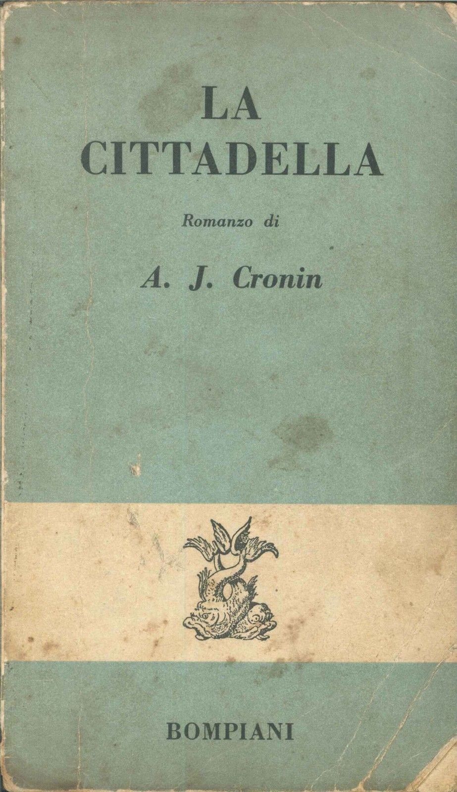 LA CITTADELLA - A.J. CRONIN