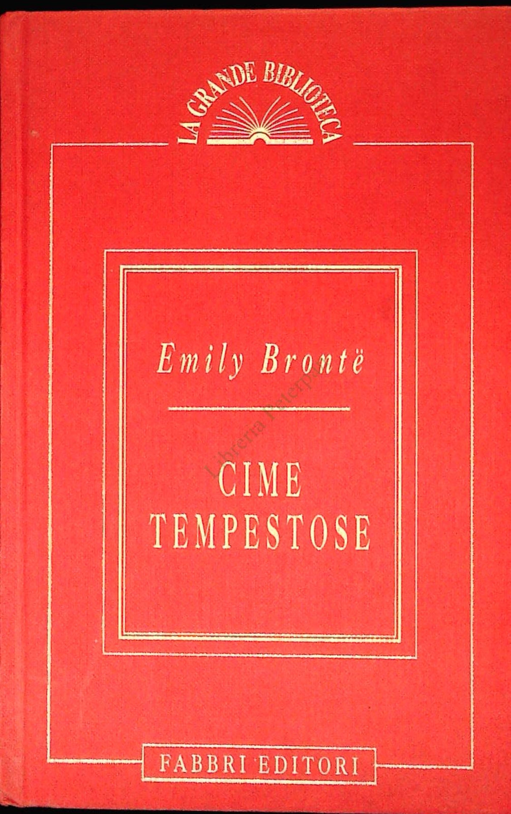 CIME TEMPESTOSE - EMILY BRONTE