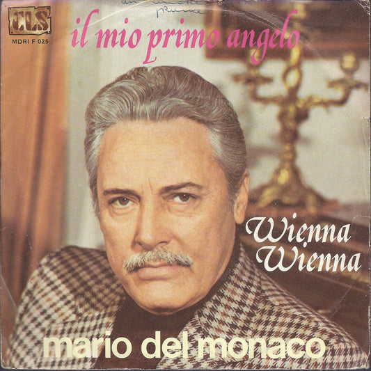 IL MIO PRIMO ANGELO - WIENNA WIENNA # MARIO DEL MONACO