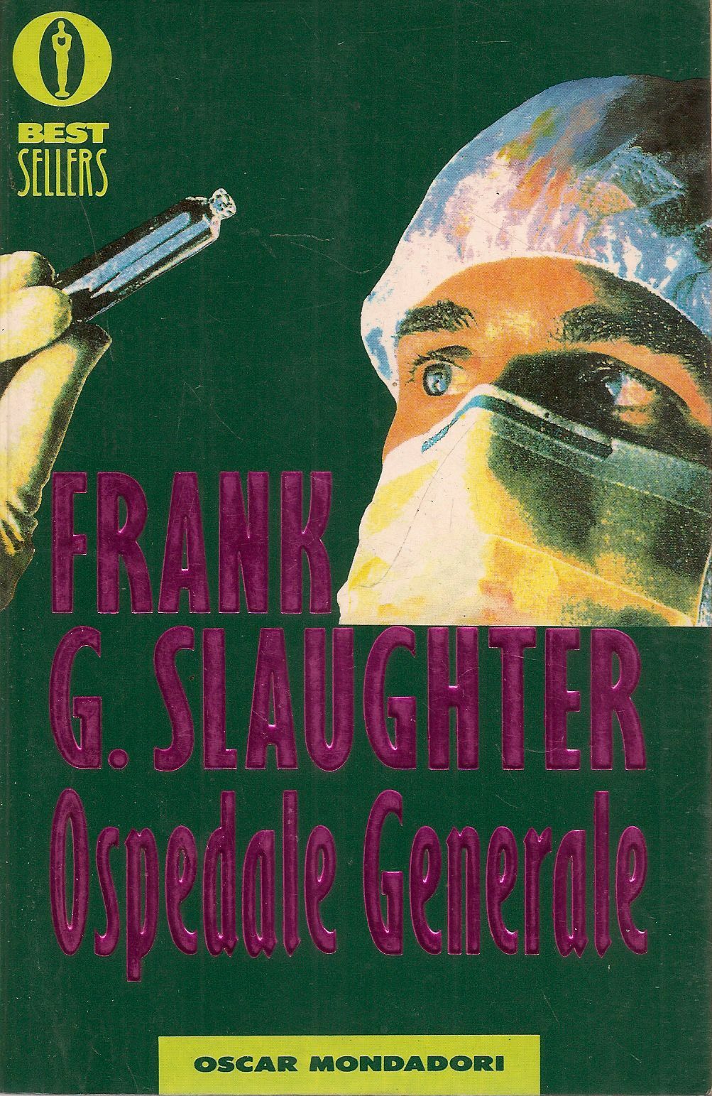 OSPEDALE GENERALE - FRANK G. SLAUGHTER
