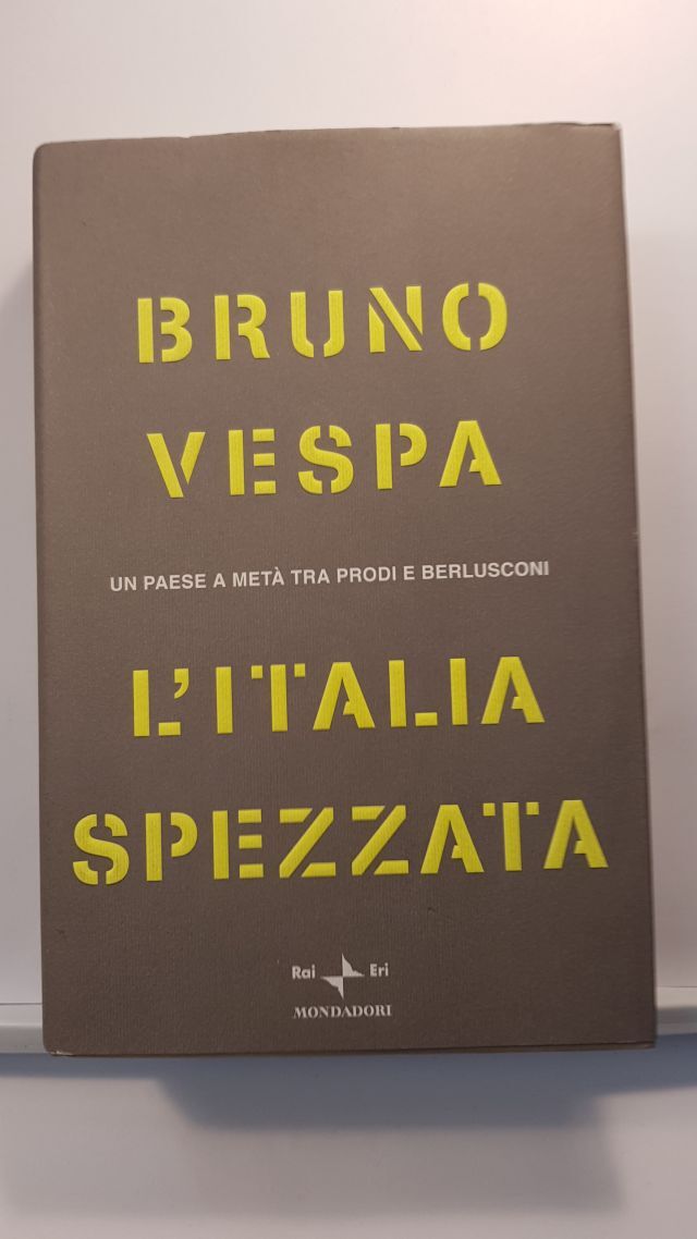 L'ITALIA SPEZZATA - BRUNO VESPA RAI-ERI 2006