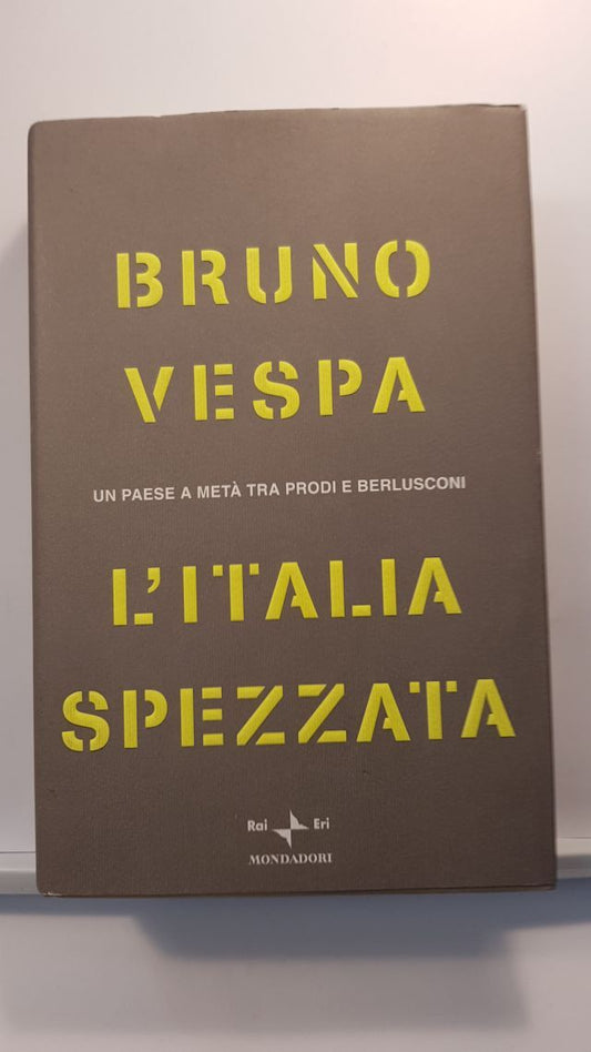 L'ITALIA SPEZZATA - BRUNO VESPA RAI-ERI 2006