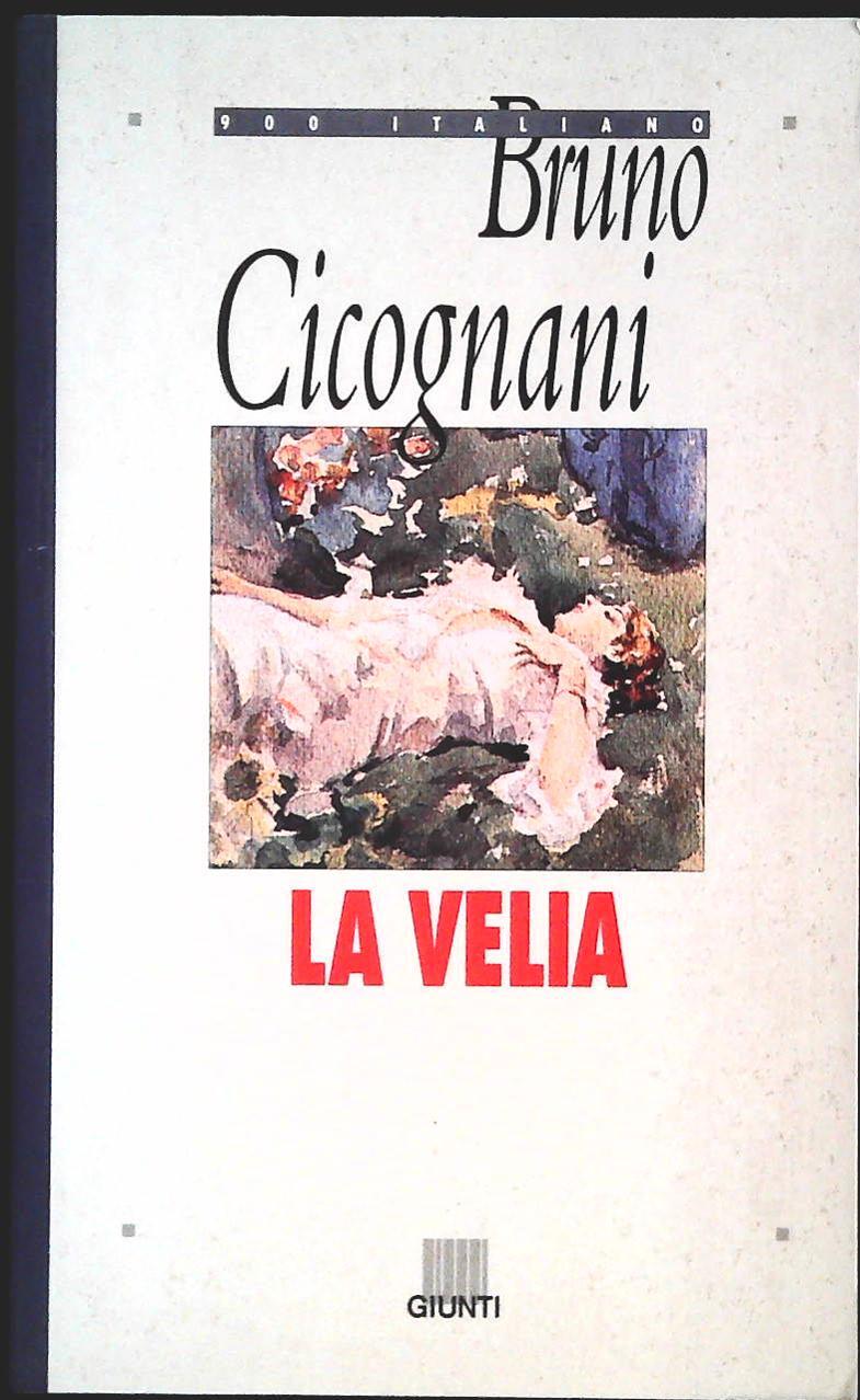 LA VELIA - BRUNO CICOGNANI