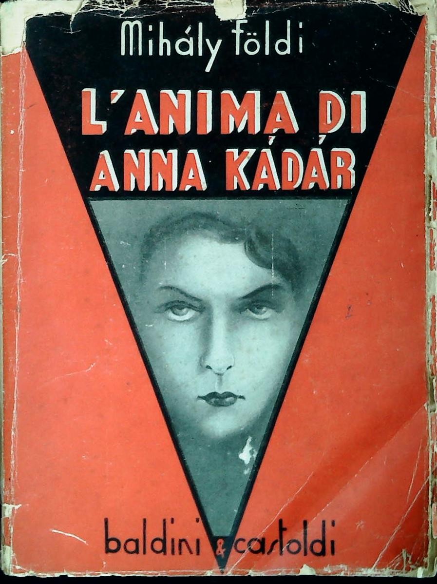 L'ANIMA DI ANNA KADAR - MIHLY FOLDI