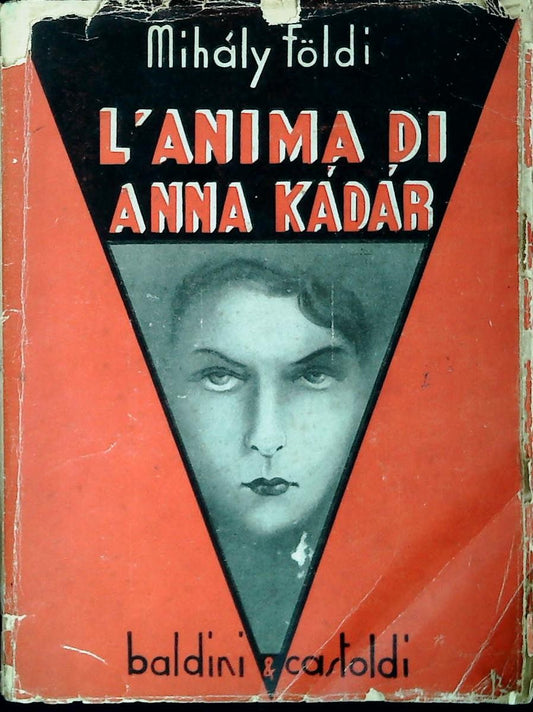 L'ANIMA DI ANNA KADAR - MIHLY FOLDI