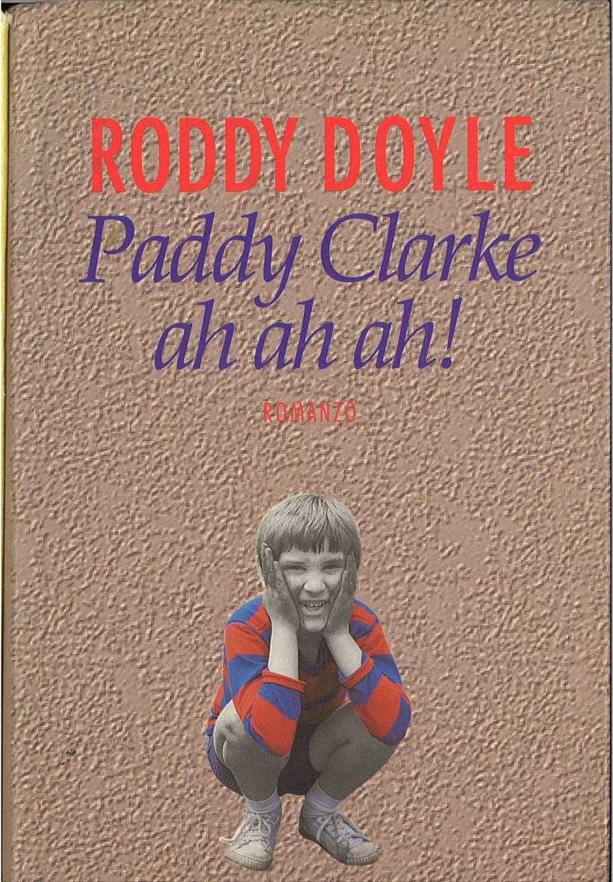 PADDY CLARKE AH AH AH - RODDY DOYKE - ED. CDE 1995