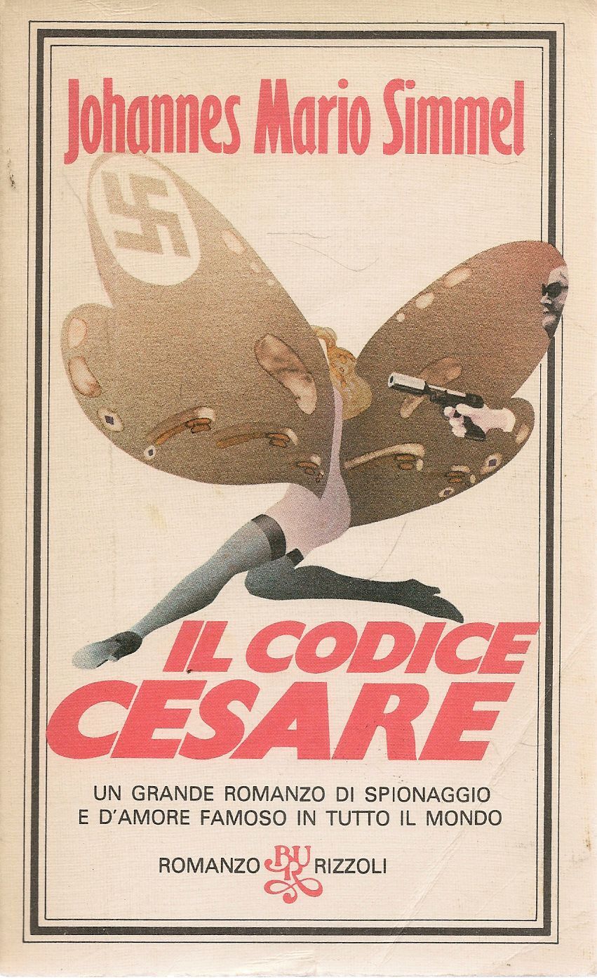 IL CODICE CESARE - JOHANEES AMARIO SIMMEL - ED. BUR 1980