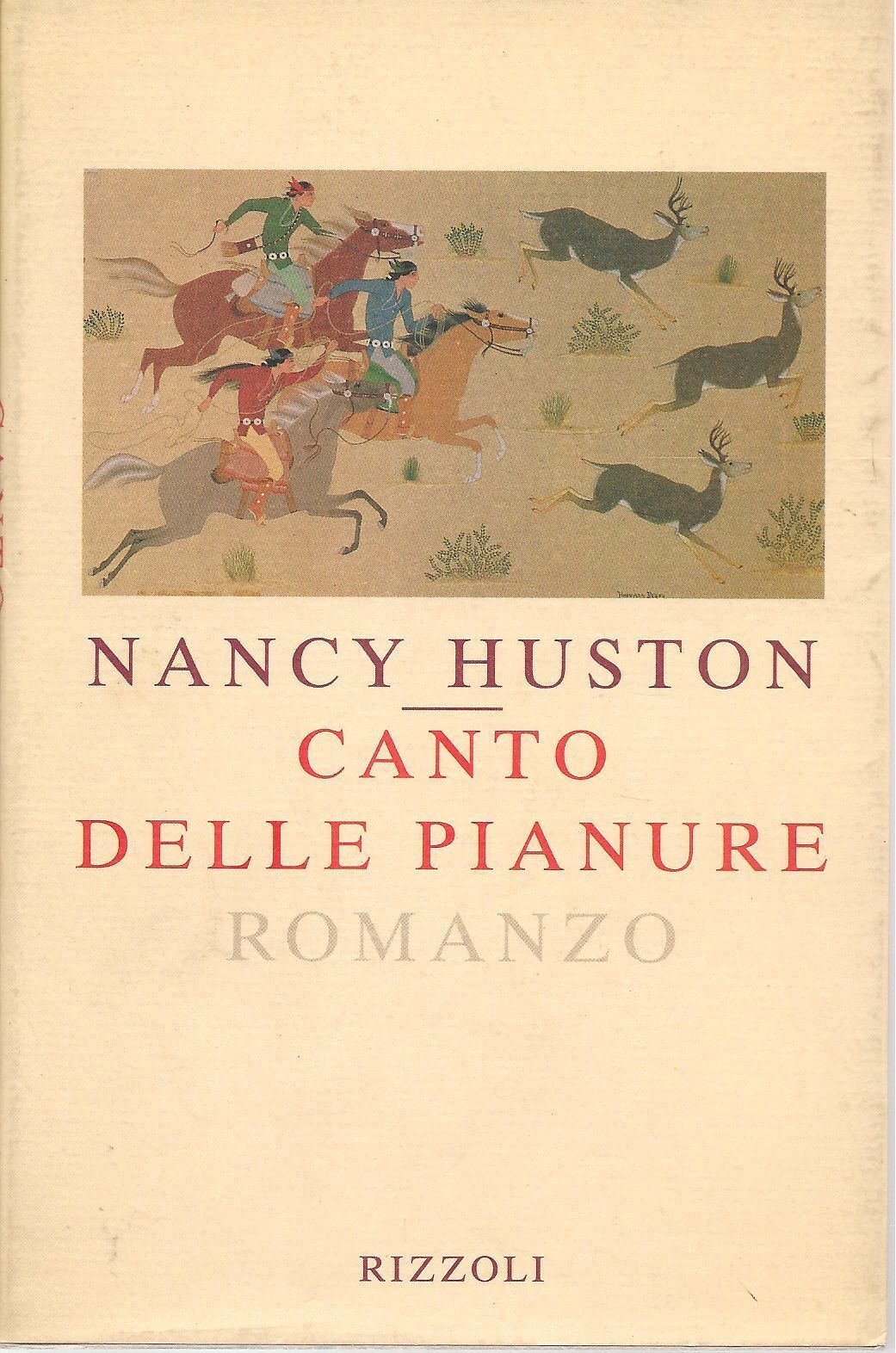 CANTO DELLE PIANURE - NANCY HUSTON