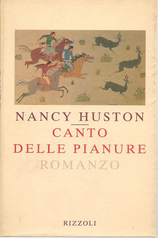 CANTO DELLE PIANURE - NANCY HUSTON