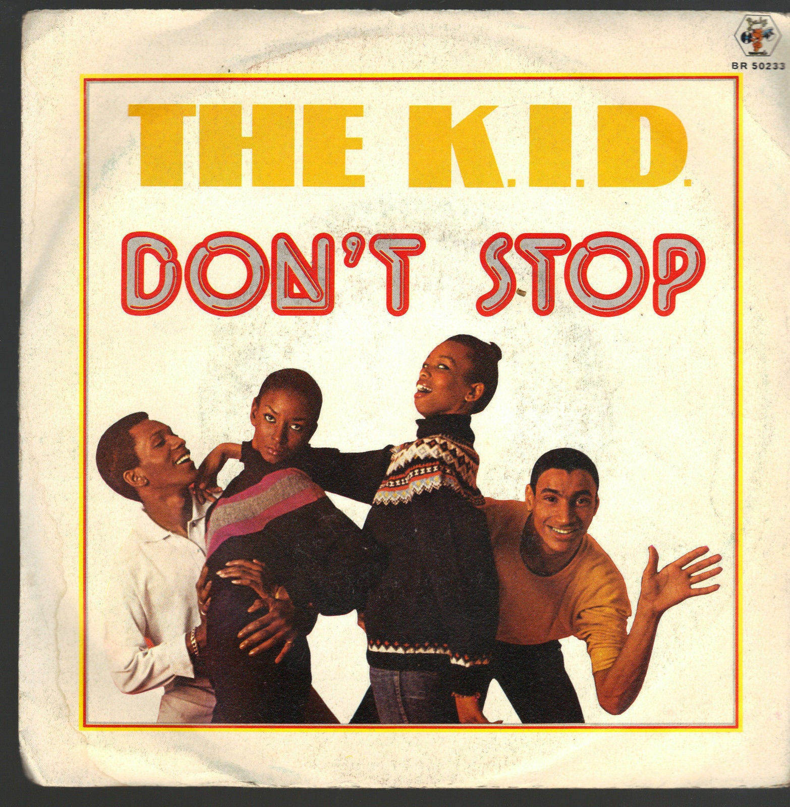 DON'T STOP - DO IT AGAIN # THE KID