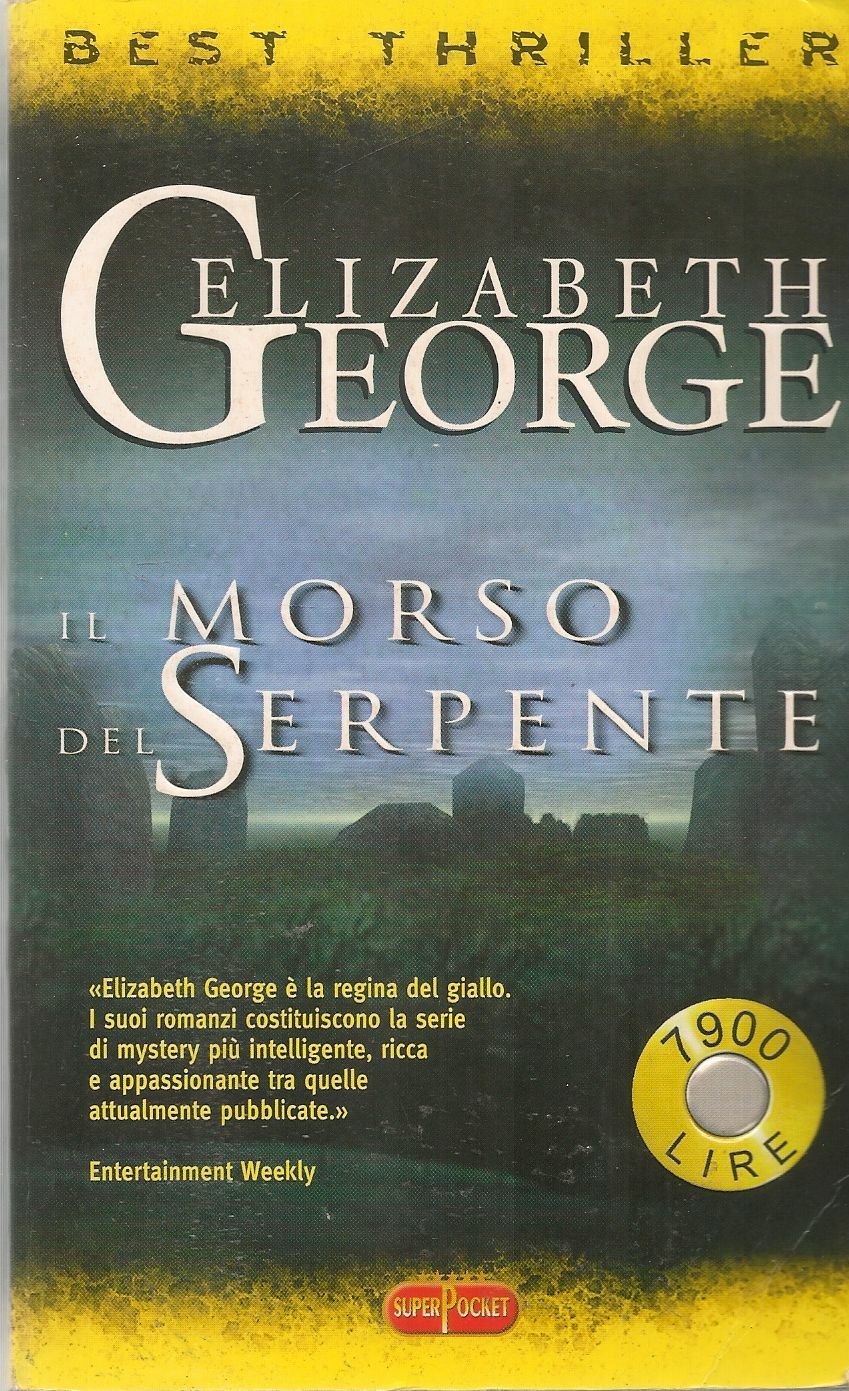 IL MORSO DEL SERPENTE - ELIZABETH GEORGE