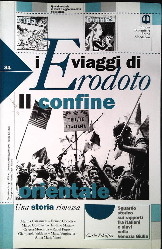 I VIAGGI DI ERODOTO. IL CONFINE ORIENTALER. UNA STORIA RIMOSSA