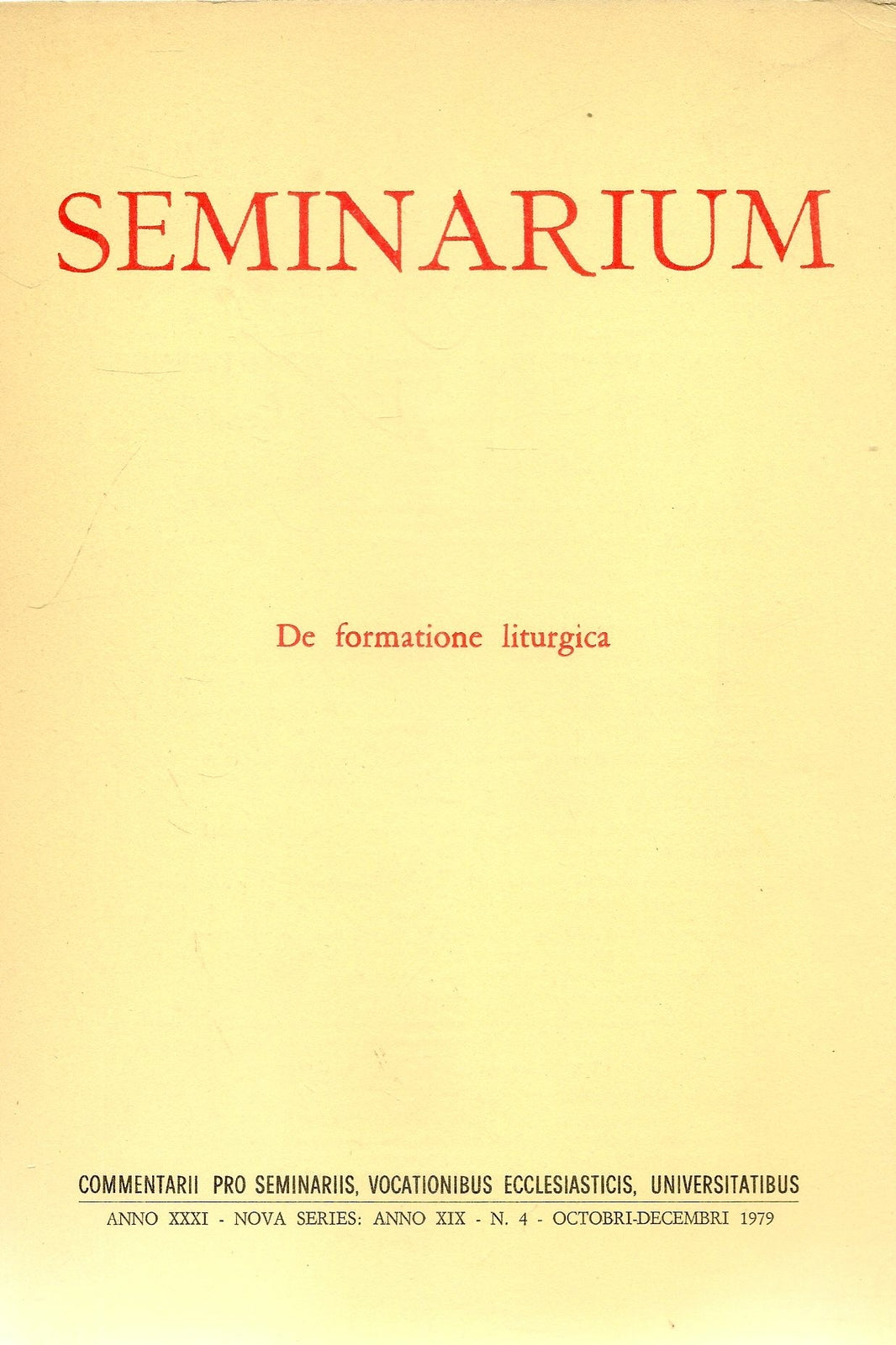 SEMINARIUM N. 4 - 1979 - DE FORMATIONE LITURGICA
