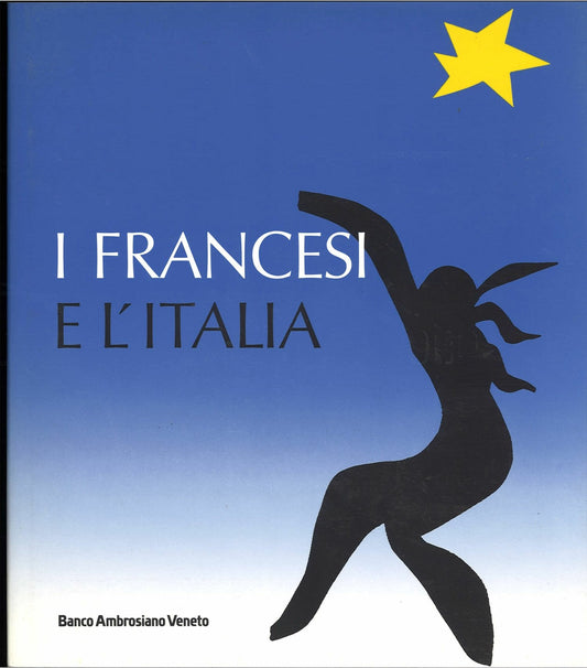 I FRANCESI E L'ITALIA BANCO AMBROSIANO VENETO