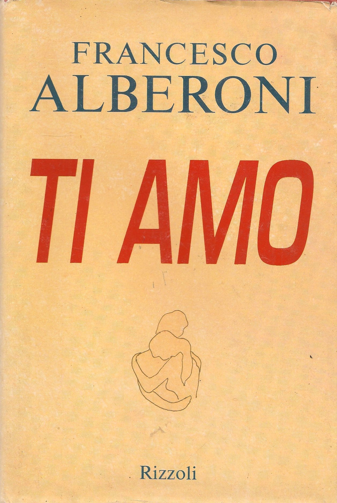 TI AMO - FRANCESCO ALBERONI