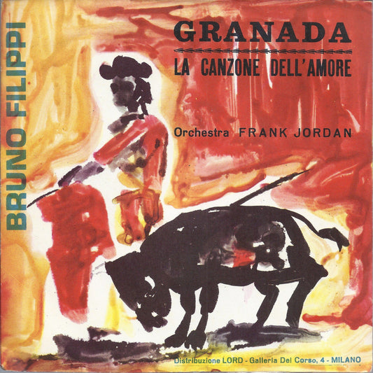 GRANADA - LA CANZONE DELL'AMORE = BRUNO FILIPPI  Orch. Frank Jordan