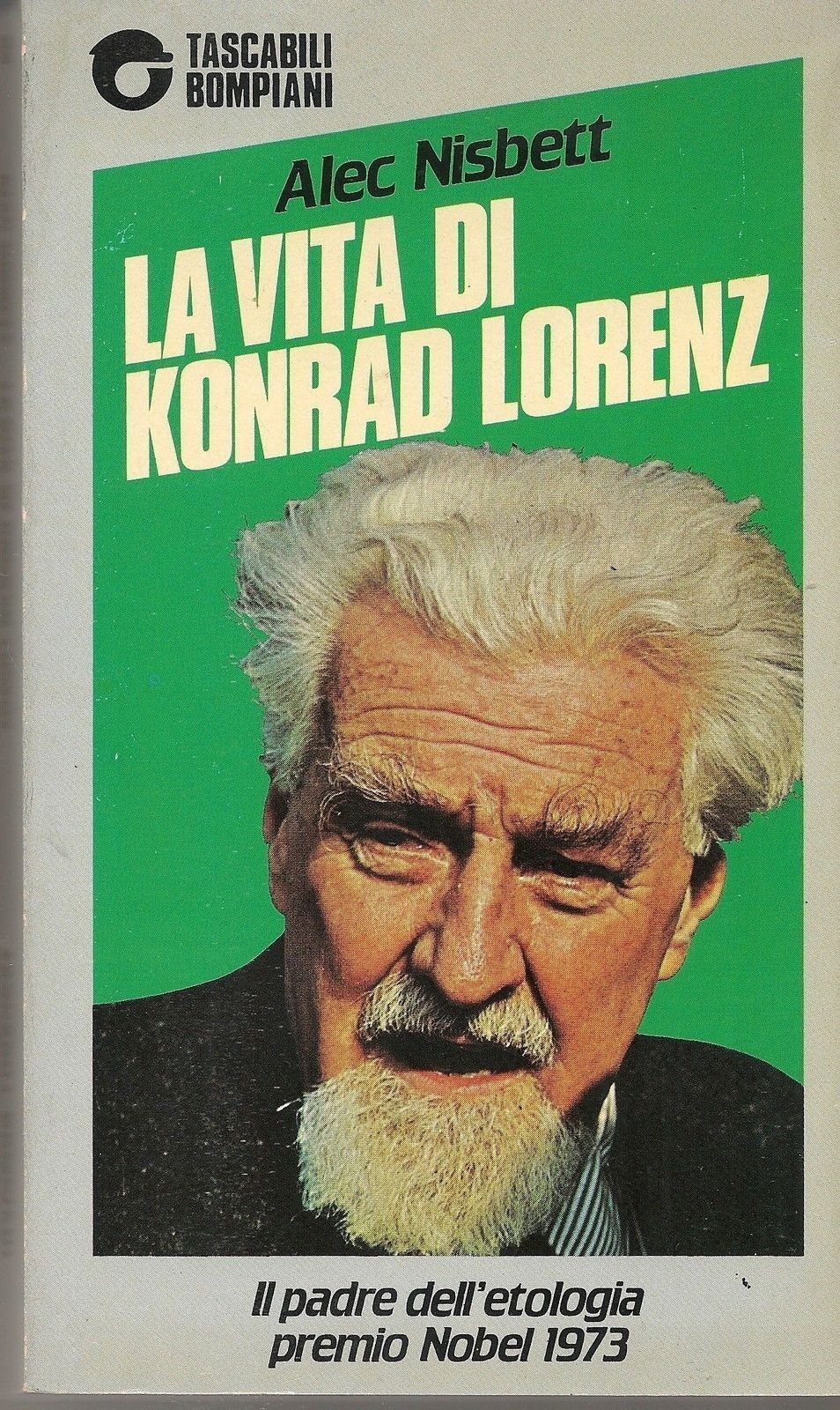LA VITA DI KONRAD LORENZ - ALEC NISBETT