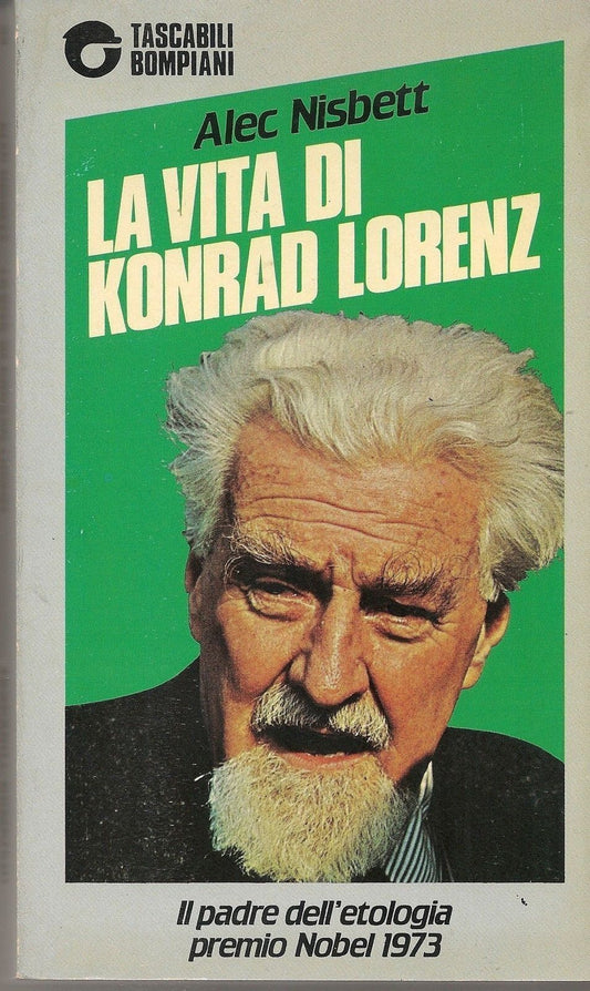 LA VITA DI KONRAD LORENZ - ALEC NISBETT