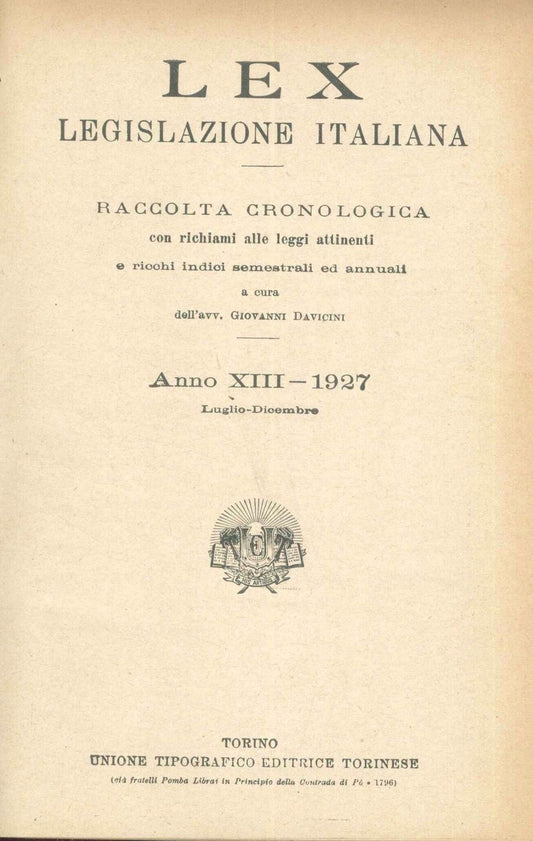 LEX - LEGISLAZIONE ITALIANA - 1927 - LUGLIO-DICEMBRE