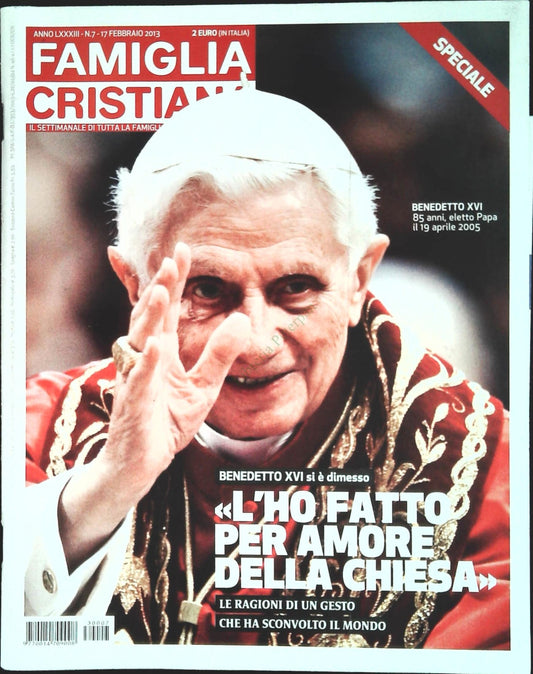 FAMIGLIA CRISTIANA - 17 FEBBRAIO 2013 - SPECIALE DIMISISONI RATZINGER
