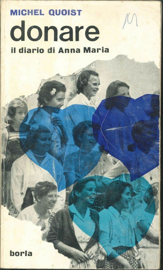 DONARE IL DIARIO DI ANNA MARIA - MICHEL QUOIST