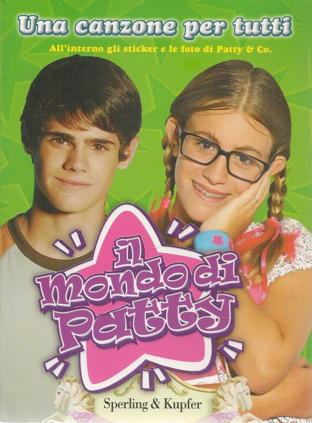 UNA CANZONE EPR TUTTI - IL MONDO DI PATTY - STICKER INCLUSI