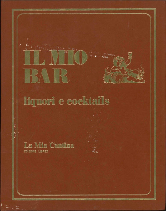 IL MIO BAR - LIQUORI E COCKTAILS