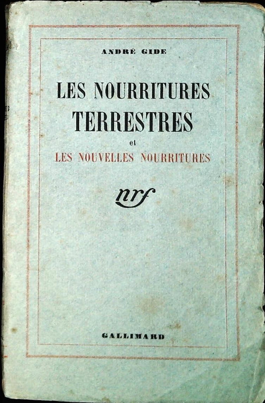 LES NOURRITURES TERRESTRES - ANDRE' GIDE - FRENCH TEXT