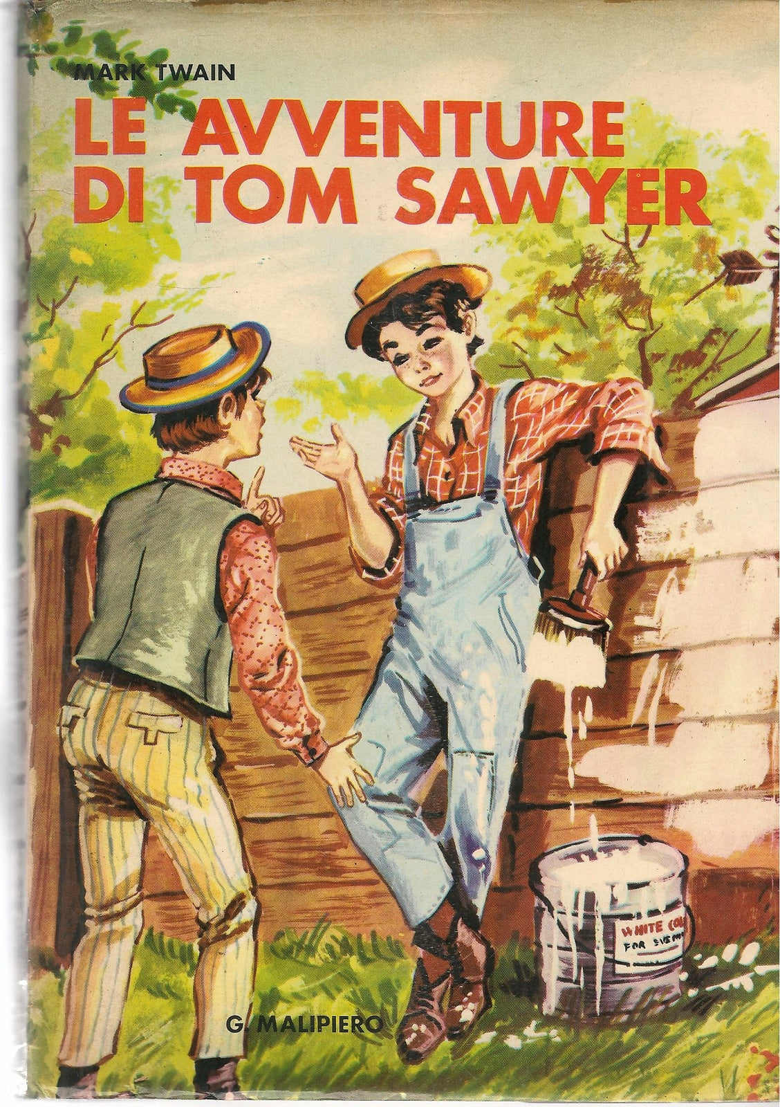 LE AVENTURE DI TOMN SAWYER - MARK TWAIN - MAILIPIERO 968
