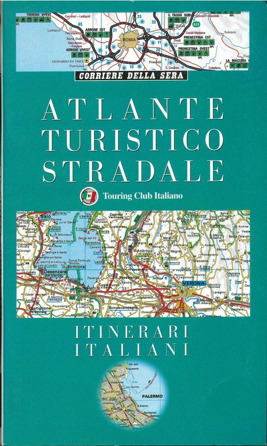 ATLANTE TURISTICO STRADALE  - ITINERARI ITALIANI - TOURING CLUB ITALIANO