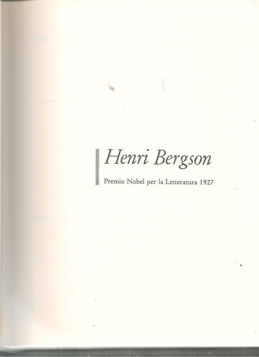 HENRI BERGSOM - I PREMI NOBEL PER LA LETTARATURA