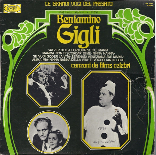 LE GRANDI VOCI DEL PASSATO # BENIAMINI GIGLI - CANZONI DA FILMS CELEBRI