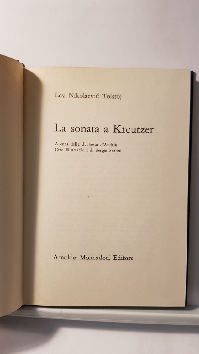 LA SONATA KREUTZER - LEV NIKOLAEVIC TOLSTOJ - MONDADORI 1969
