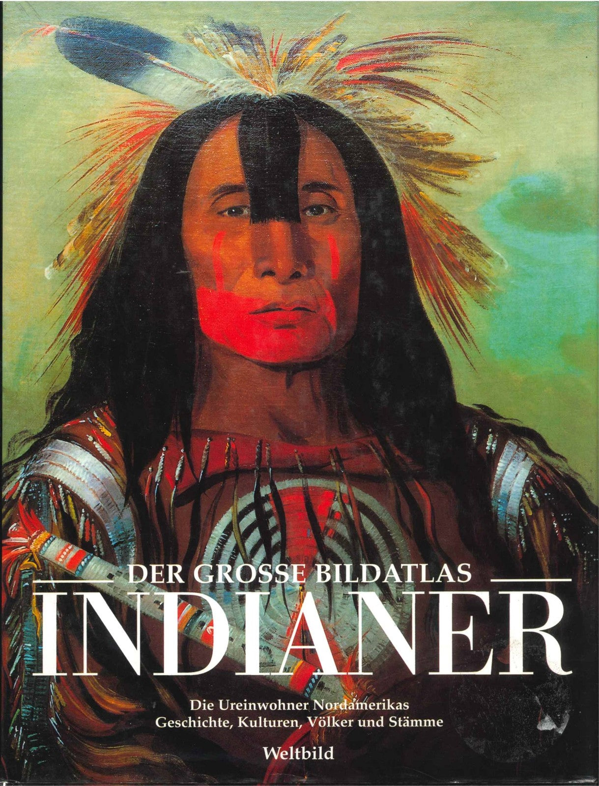INDIANER  DER GROSSE BILDATLAS   GERMAN TEXT   AUTOGRAFO BUFFALO CHILD