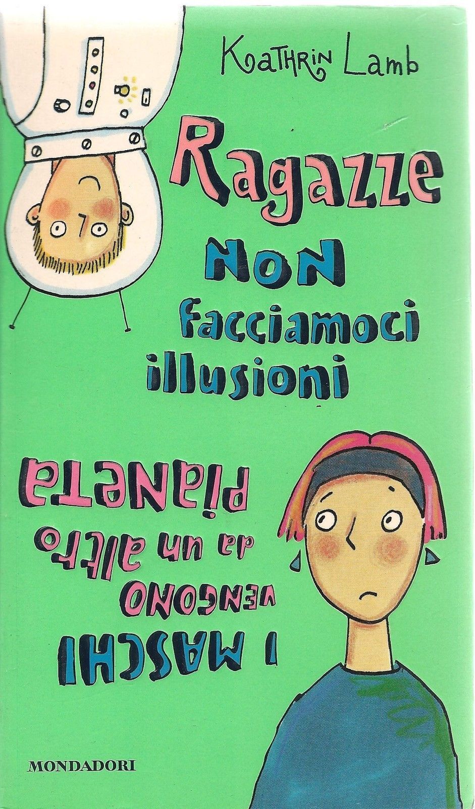 RAGAZZE NON FACCIAMOCI ILLUSIONI - KATHRIN LAMB