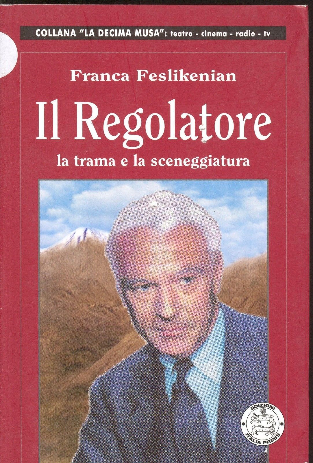 IL REGOLATORE - FRANCA FESLIKENIAN - La trama e la sceneggiatura