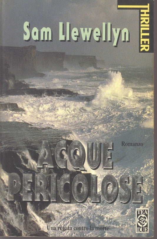 ACQUE PERICOLOSE - SAM LLEWELLYN