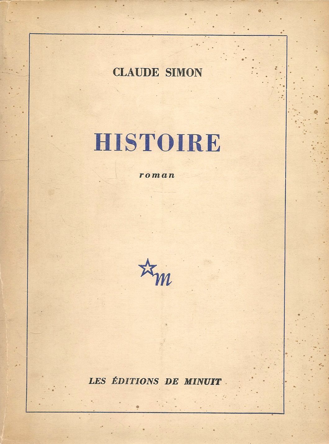 HISTOIRE - CLAUDE SIMON - FRENCH TEXT